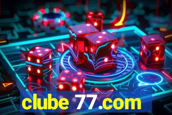 clube 77.com